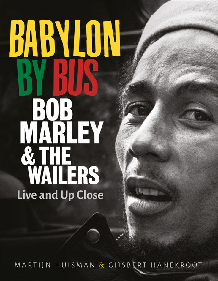 Bob Markey Book babylon By Bus signed by Gijsbert Hanekroot