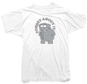 Elephant T-Shirt - Wonga World Forget about it Tee
