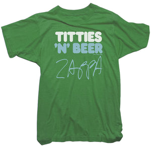 Frank Zappa T-Shirt - Titties 'N' Beer Tee