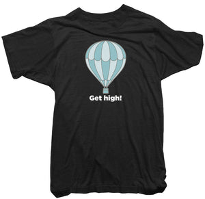 CDR T-Shirt - Get High Tee