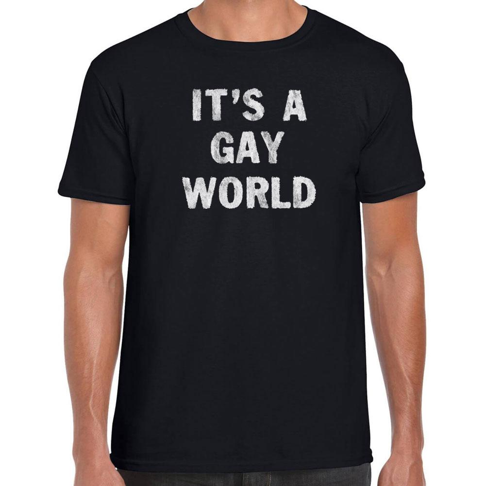 It's a gay world T-Shirt