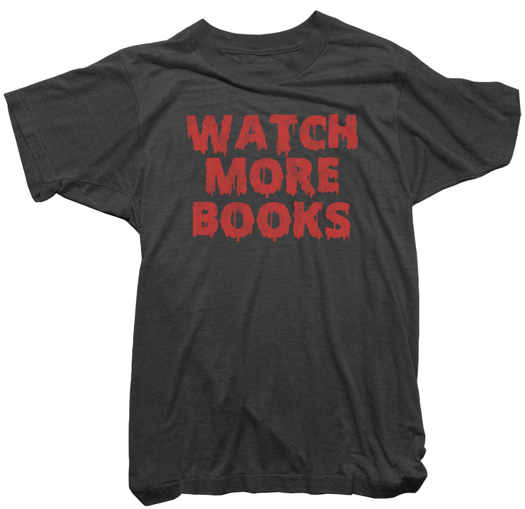 Watch More Books T-Shirt - Worn Free Books Tee