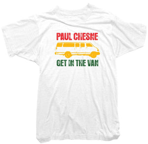 Paul Chesne T-Shirt - Get in The Van Tee