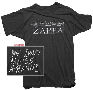 Frank Zappa T-Shirt - We Don't Mess Around Tee