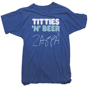 Frank Zappa T-Shirt - Titties 'N' Beer Tee