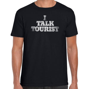 I Talk Tourist T-Shirt