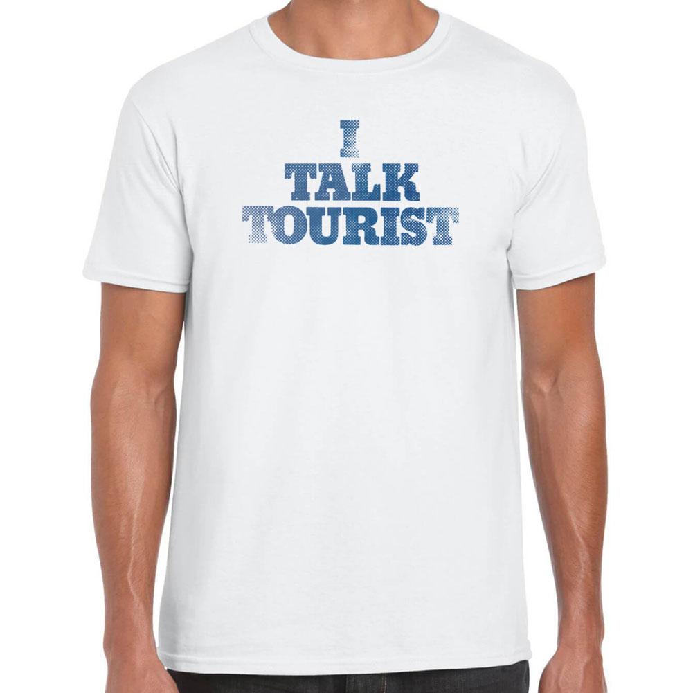 I Talk Tourist T-Shirt