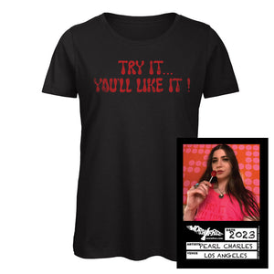 Pearl Charles T-Shirt - Try it you might like it Tee