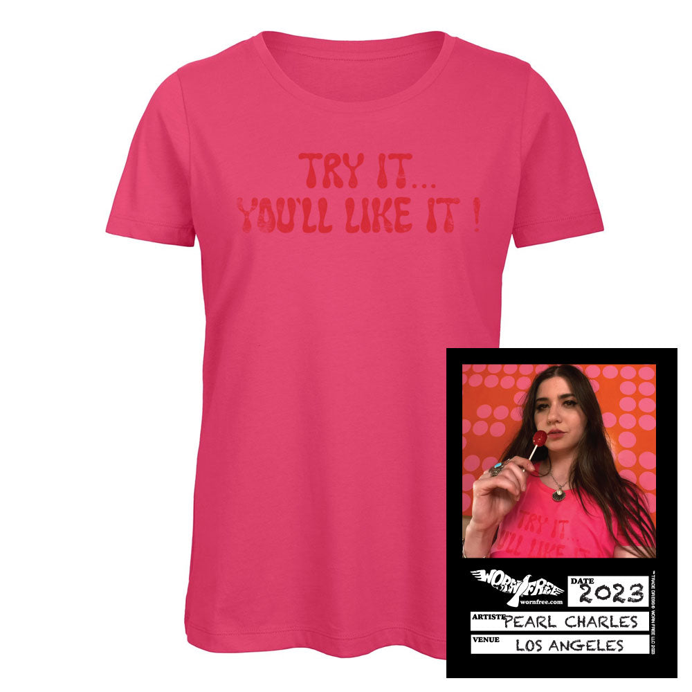 Pearl Charles T-Shirt - Try it you might like it Tee