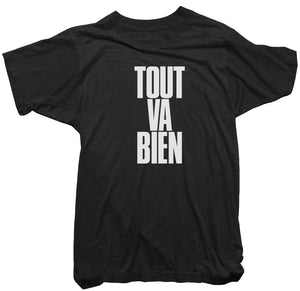 Worn Free Tee - Tout Va Bien T-Shirt