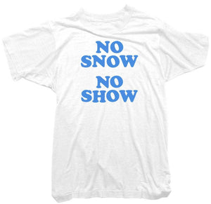 Worn Free T-Shirt - No Snow No Show Tee
