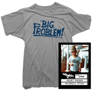 Wall of Fame - Henry Brown - Big Problem Tee